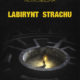 Labirynt_strachu_okl